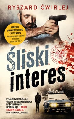 Śliski interes - Ryszard Ćwirlej