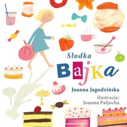Słodka bajka - Joanna Jagodzińska