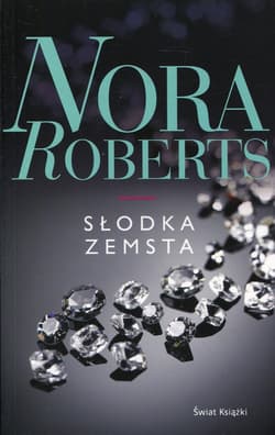 Słodka zemsta - Nora Roberts