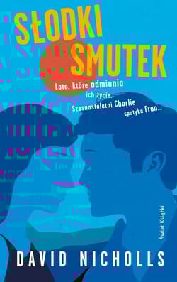 Słodki smutek - David Nicholls
