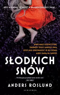 Słodkich snów - Anders  Roslund