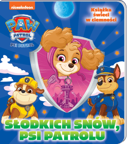 Słodkich snów, Psi Patrolu. Słodkich snów - null null, Opracowanie Zbiorowe