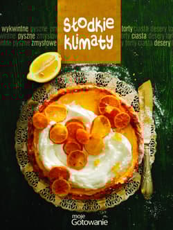 Słodkie klimaty - Opracowanie Zbiorowe