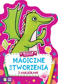 Słodkie kolorowanki Magiczne stworzenia