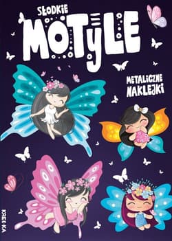 Słodkie motyle - Praca zbiorowa