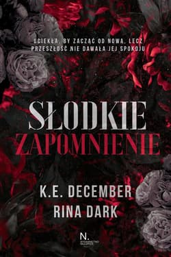 Słodkie zapomnienie - Rina Dark, December