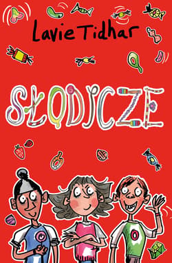 Słodycze - ebook - Lavie Tidhar