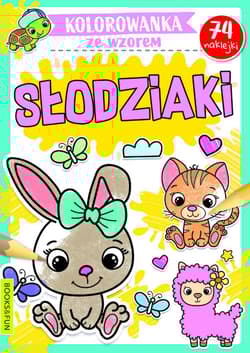 Słodziaki. Kolorowanka ze wzorem - Opracowanie Zbiorowe