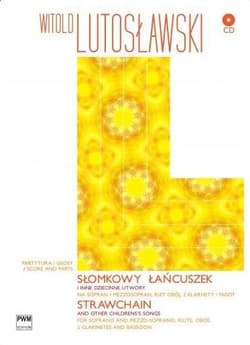 Słomkowy łańcuszek piosenki dziecinne na głos PWM - Lutosławski Witold