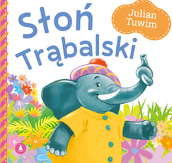 Słoń Trąbalski - Julian  Tuwim