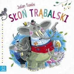 Słoń Trąbalski duży format - Julian  Tuwim