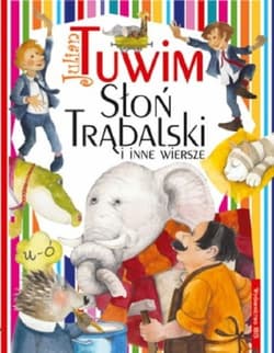 Słoń Trąbalski i inne wiersze - Julian  Tuwim