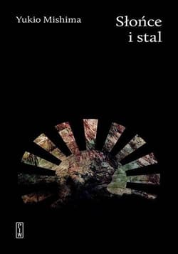 Słońce i stal - Yukio Mishima