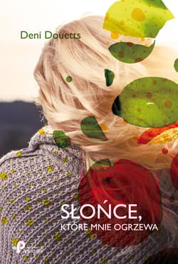 Słońce które mnie ogrzewa