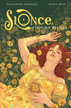 Słońce, które nie wzeszło - ebook - Aleksandra Zawadzka