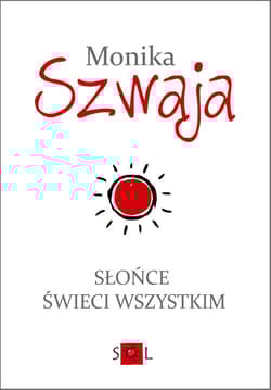 Galeria - zdjęcie nr. 1 - Słońce świeci wszystkim