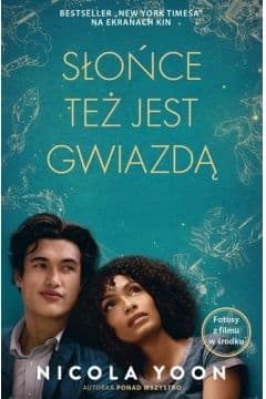 Słońce też jest gwiazdą - Nicola Yoon