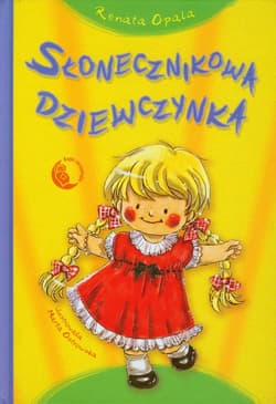 Słonecznikowa Dziewczynka - Renata Opala