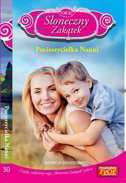 Słoneczny zakątek Tom 30 Pocieszycielka Nanni