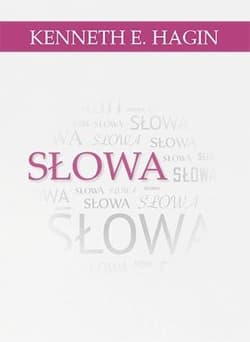 Słowa - Hagin Kenneth E.
