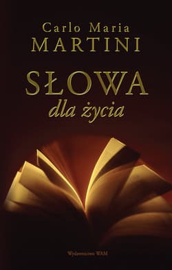 Słowa dla życia - Martini Carlo Maria
