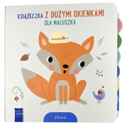 Słowa. Książeczka z dużymi okienkami dla maluszka - Opracowanie Zbiorowe