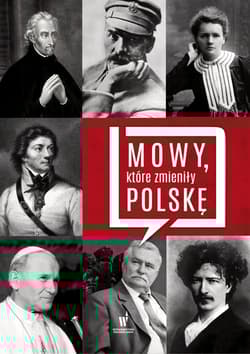 Słowa, które zmieniły Polskę - Praca zbiorowa