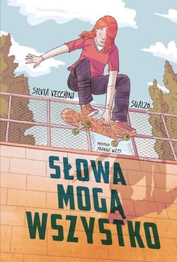 Słowa mogą wszystko - Silvia Vecchini