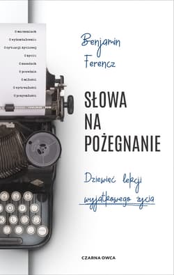 Słowa na pożegnanie - ebook - Benjamin Ferencz