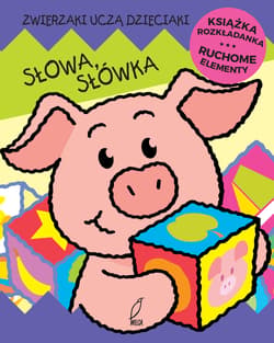 Słowa słówka Ruchome elementy Książka rozkładanka - Jan Kazimierz Siwek