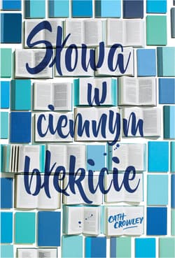 Słowa w ciemnym błękicie