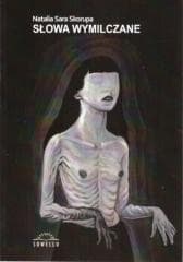 Słowa wymilczane - Natalia Sara Skorupa