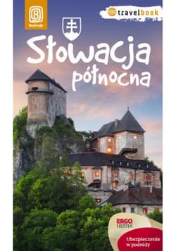 Słowacja północna. Travelbook. Wydanie 1 - ebook - Krzysztof Magnowski