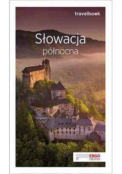 Słowacja północna. Travelbook. Wydanie 3 - ebook - Krzysztof Magnowski
