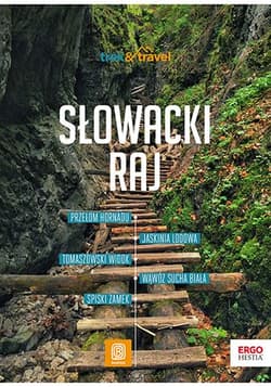 Słowacki Raj. Trek&travel - Krzysztof Magnowski
