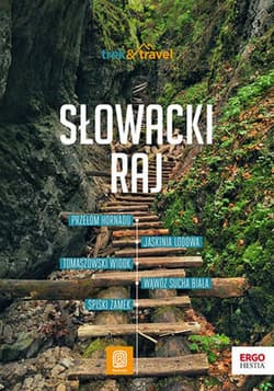 Słowacki Raj. trek&travel. Wydanie 1 - ebook