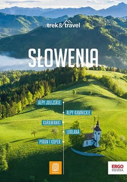 Słowenia. Trek&Travel. Wydanie 1 - ebook - Krzysztof Bzowski