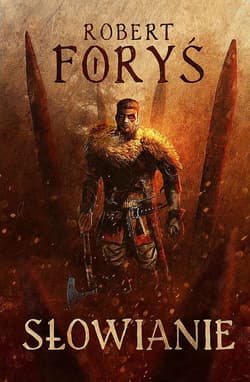 Słowianie - Robert Foryś