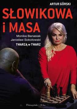 Słowikowa i Masa - ebook - Artur Górski