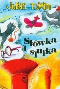 Słówka i słufka - Julian  Tuwim