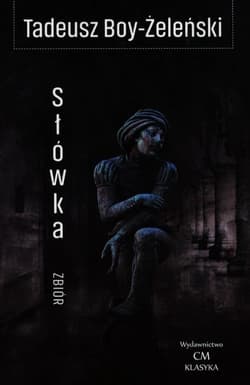 Słówka zbiór - Tadeusz Boy-Żeleński