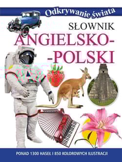 Słownik angielsko-polski. Odkrywanie świata - Anne McKie