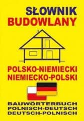 Słownik budowlany pol-niemiecki niemiecko-polski - Praca zbiorowa
