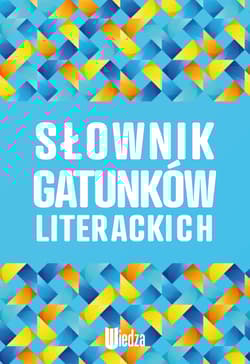 Słownik gatunków literackich - Opracowanie Zbiorowe