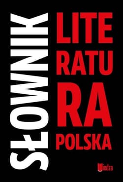 Słownik Literatura polska
