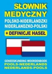 Słownik medyczny pol-niderlandzki nid-pol - Dobrosława Gradecka-Meesters,  Aleksandra Lemańska