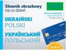 Słownik obrazkowy na co dzień ukraiński - Opracowanie Zbiorowe