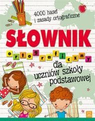 Słownik ortograficzny dla uczniów SP TW - Opracowanie Zbiorowe