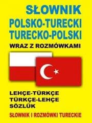 Słownik pol-turecki turecko-pol wraz z rozmówkami - Katarzyna Sadowska-Ozcan, Jacek Gordon