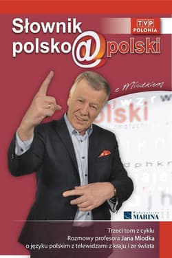 Słownik polsko@polski z Miodkiem Tom 3 - Jan  Miodek